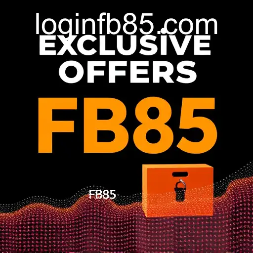 Exclusive Offers: Unlocking the Power of FB85